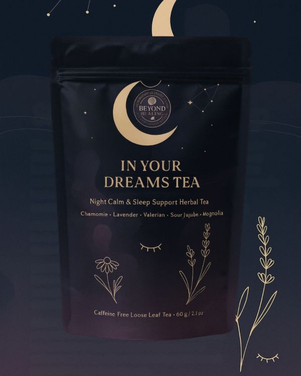 IN YOUR DREAMS TEA (preorder)